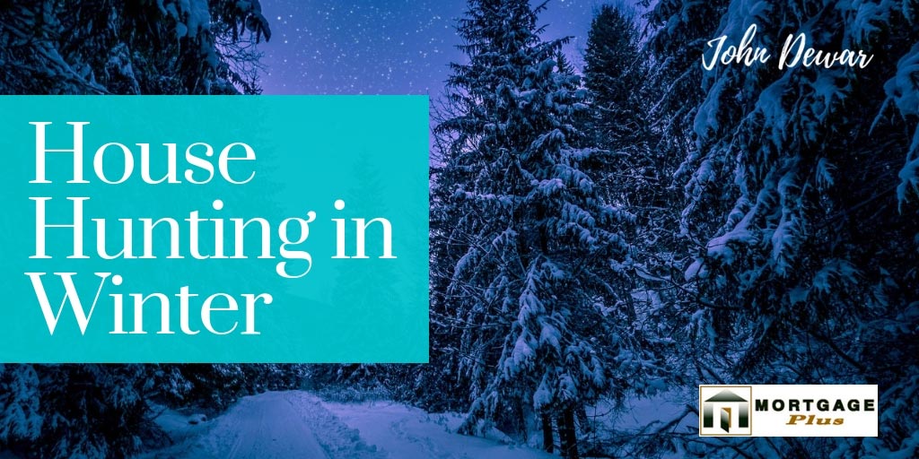 7 Reasons to Start House-Hunting in the Winter 